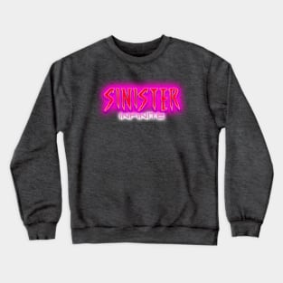 SINISTER INFINITE 80s Text Effects 6 Crewneck Sweatshirt